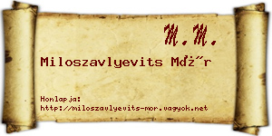 Miloszavlyevits Mór névjegykártya
